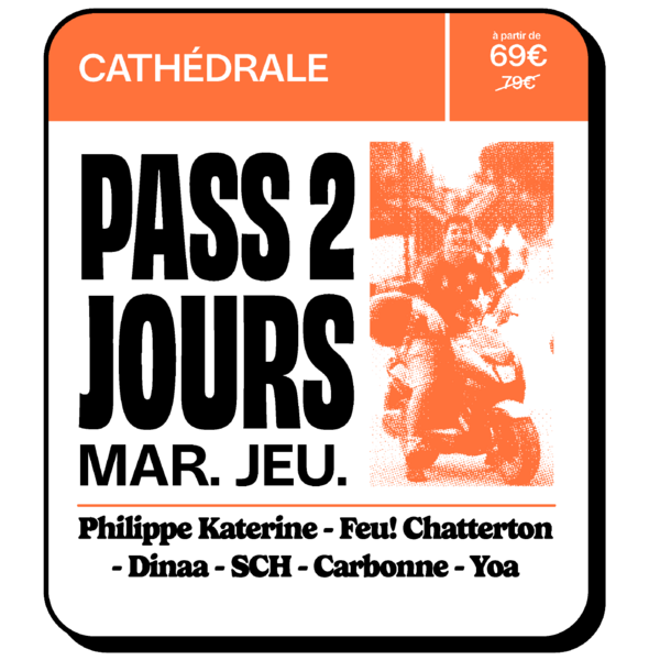 PASS 2 JOURS CATHEDRALE - MARDI/JEUDI